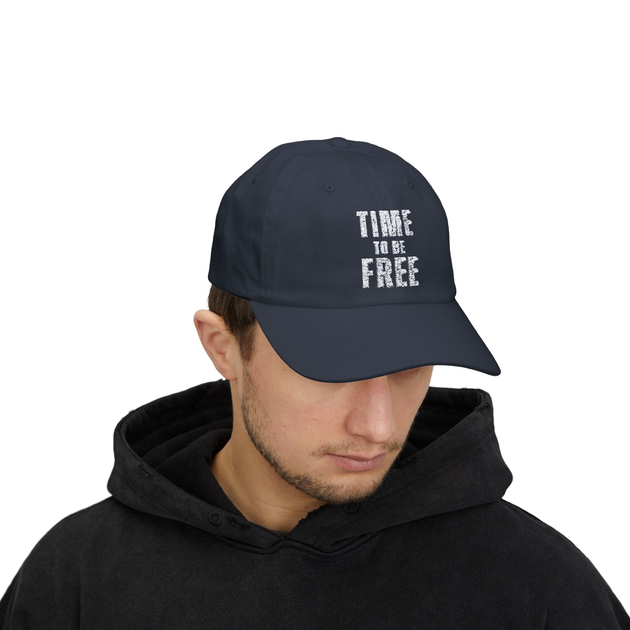 TIME TO BE FREE EMBROIDERED Classic Dad Cap