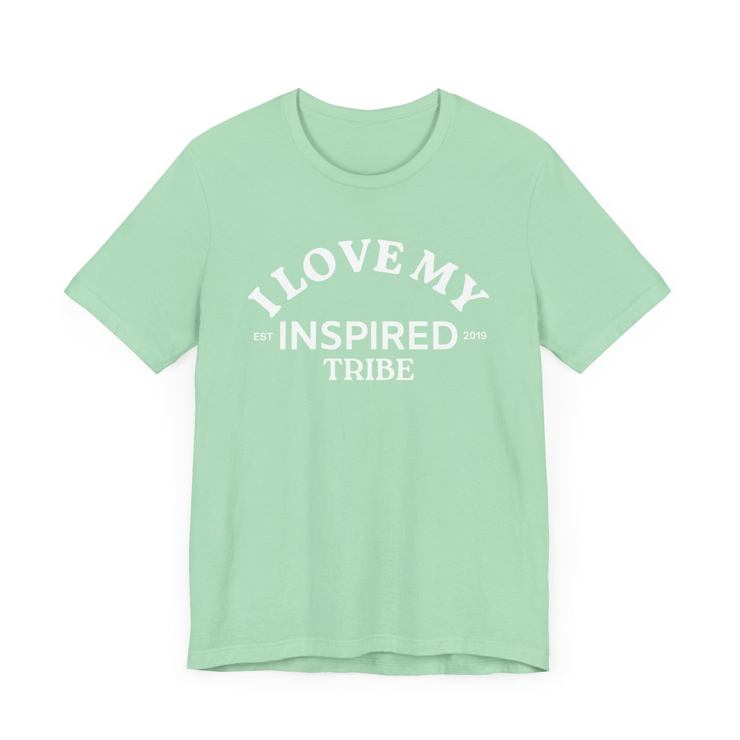 I LOVE MY INSPIRED TRIBE UNISEX HWWF Jersey Short Sleeve Tee