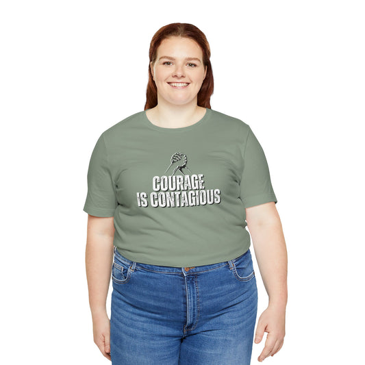 INSPIRED Courage Is Contagious Unisex Jersey Short Sleeve Tee