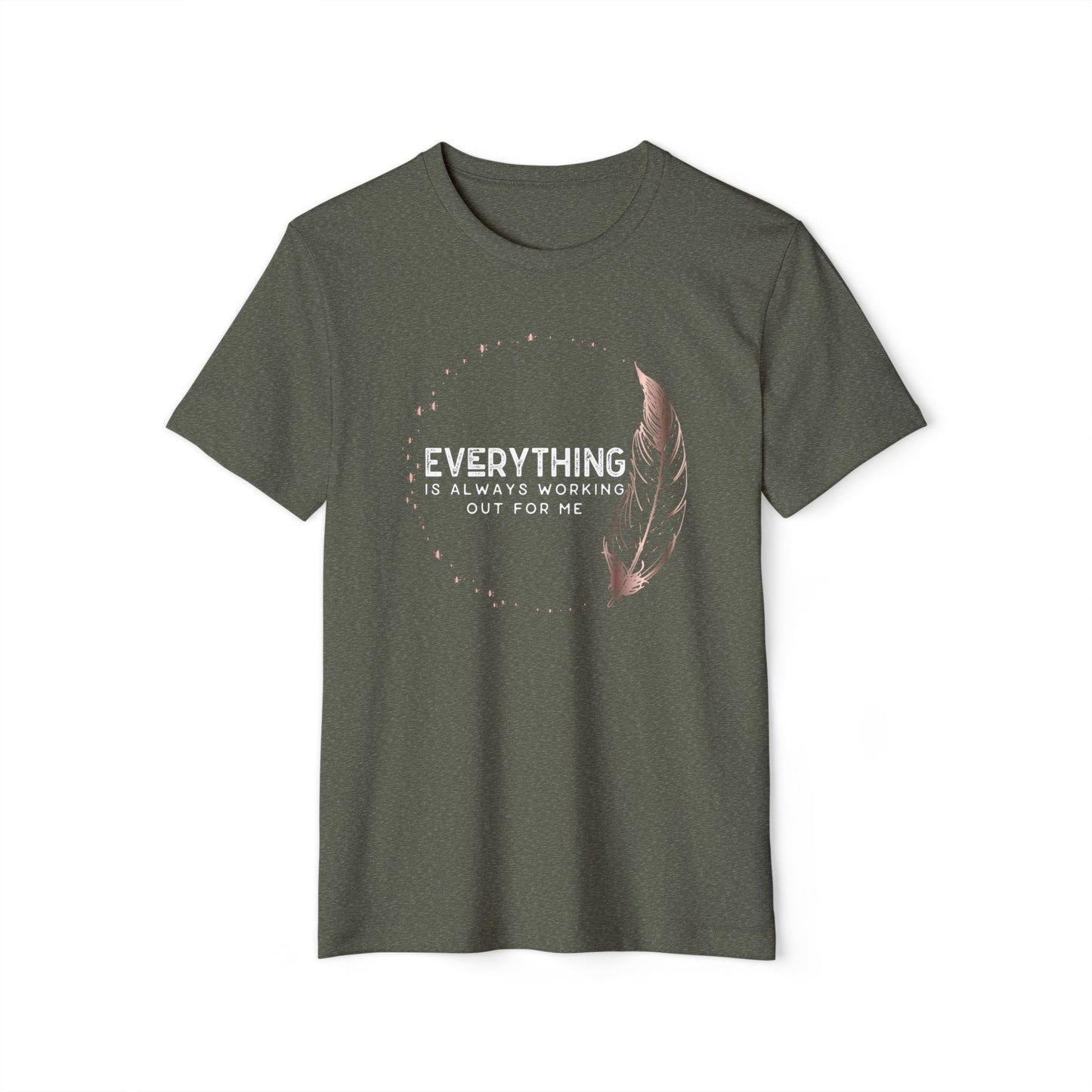 INSPIRED Everything Is Always... Unisex ORGANIC T-Shirt