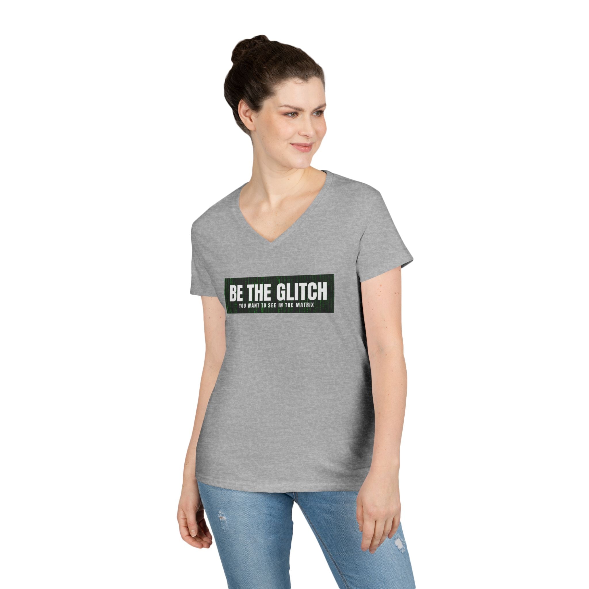 BE THE GLITCH Ladies' V-Neck T-Shirt