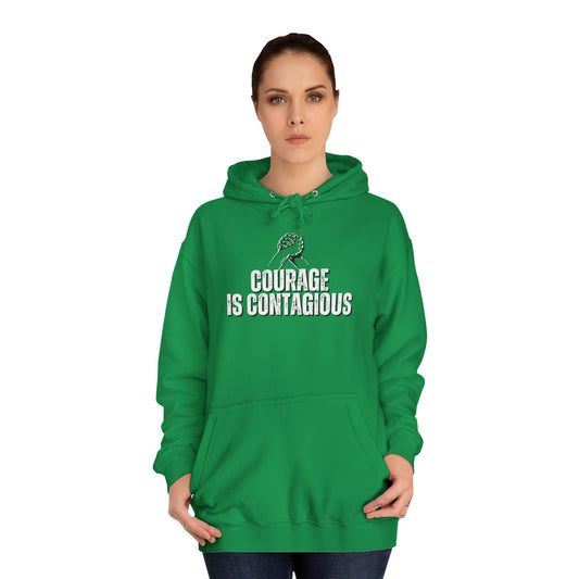 INSPIRED Courage Is Contagious UNISEX Hoodie