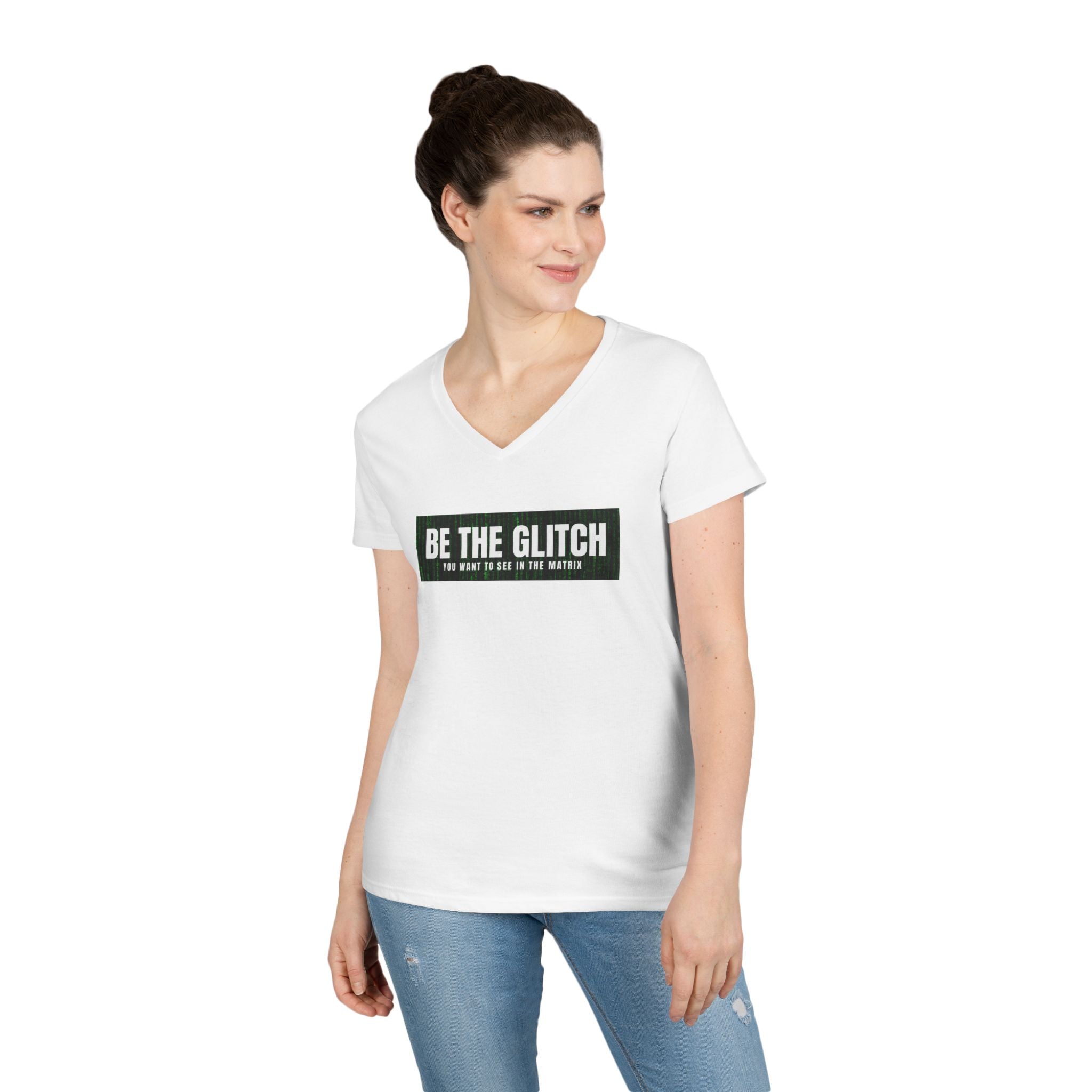 BE THE GLITCH Ladies' V-Neck T-Shirt