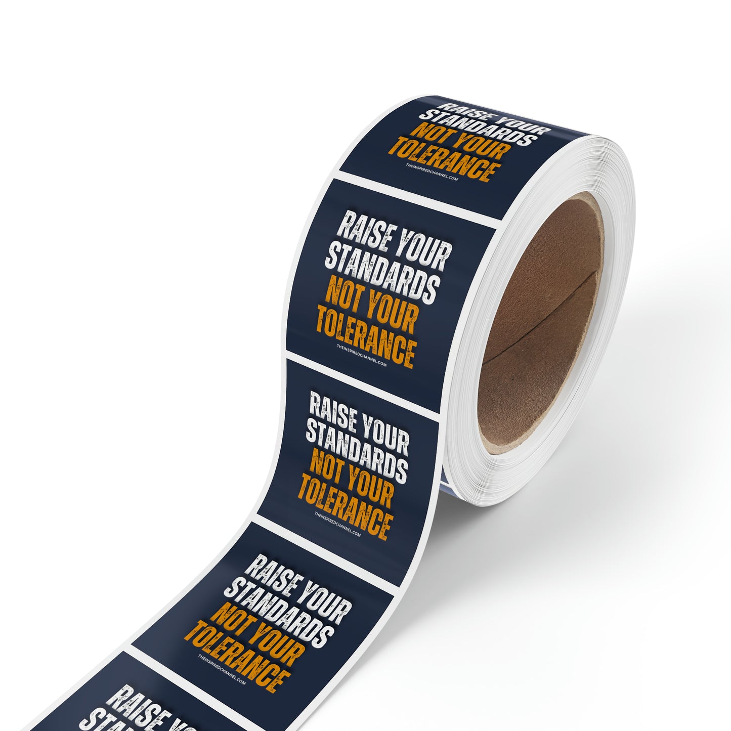 INSPIRED RAISE YOUR STANDARDS... Square Sticker Label Rolls