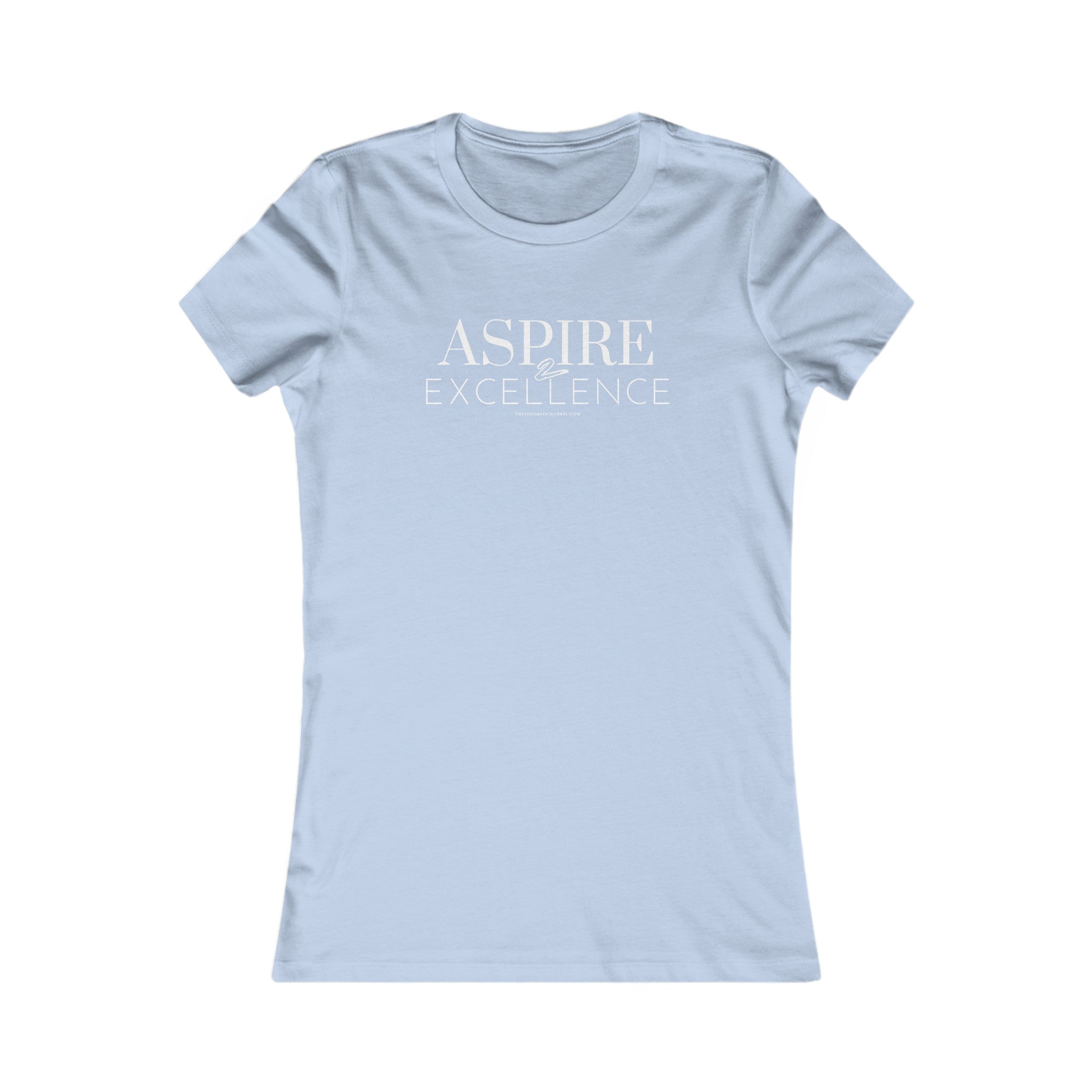 INSPIRED Aspire 2 Excellence WOMEN'S Favorite Tee