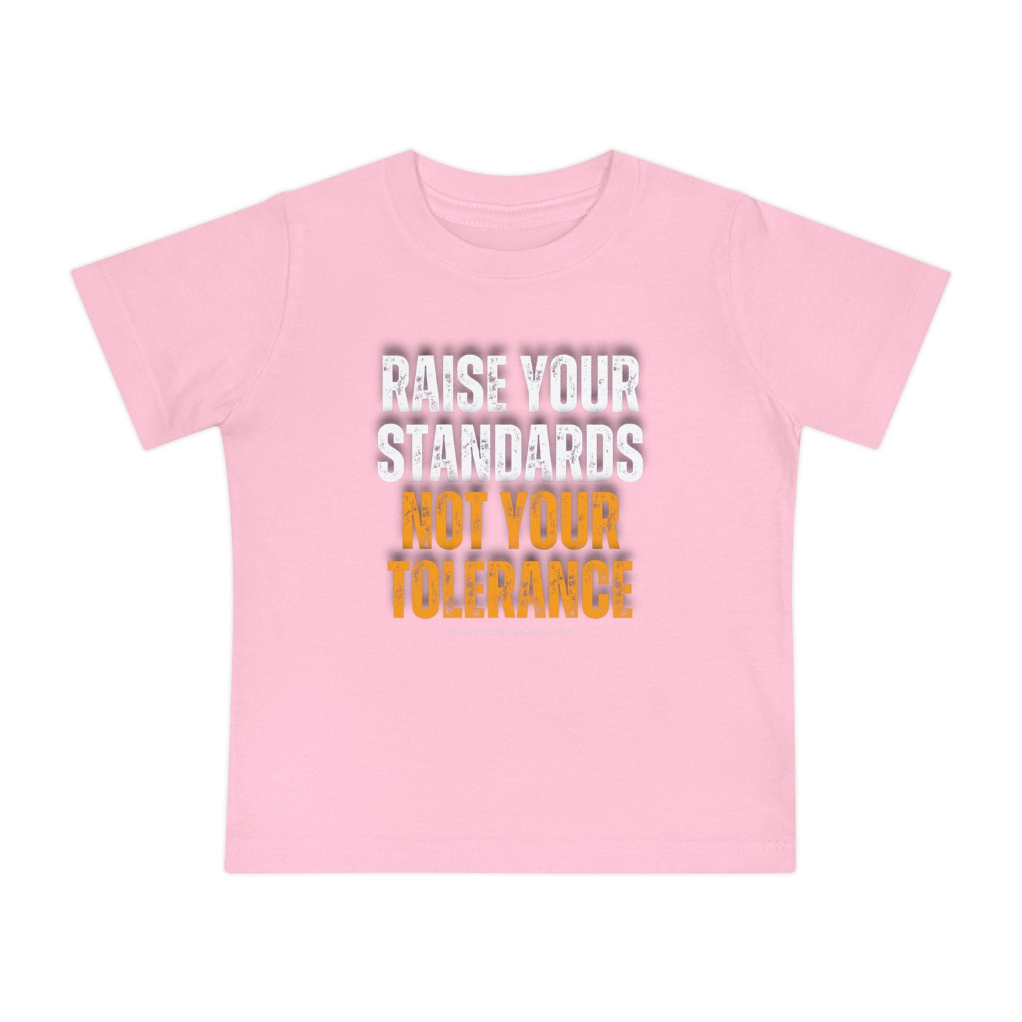 INSPIRED RAISE YOUR STANDARDS Baby Short Sleeve T-Shirt