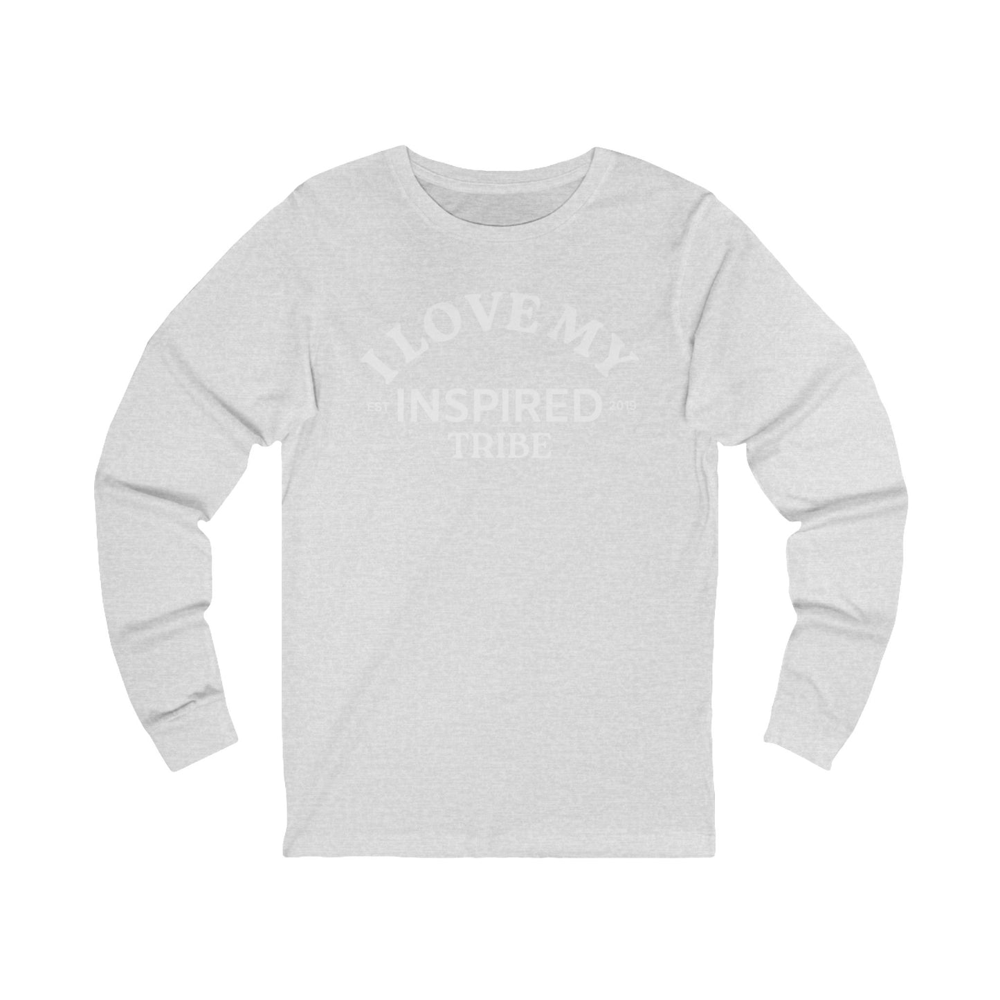 I LOVE MY INSPIRED TRIBE UNISEX Jersey Long Sleeve Tee