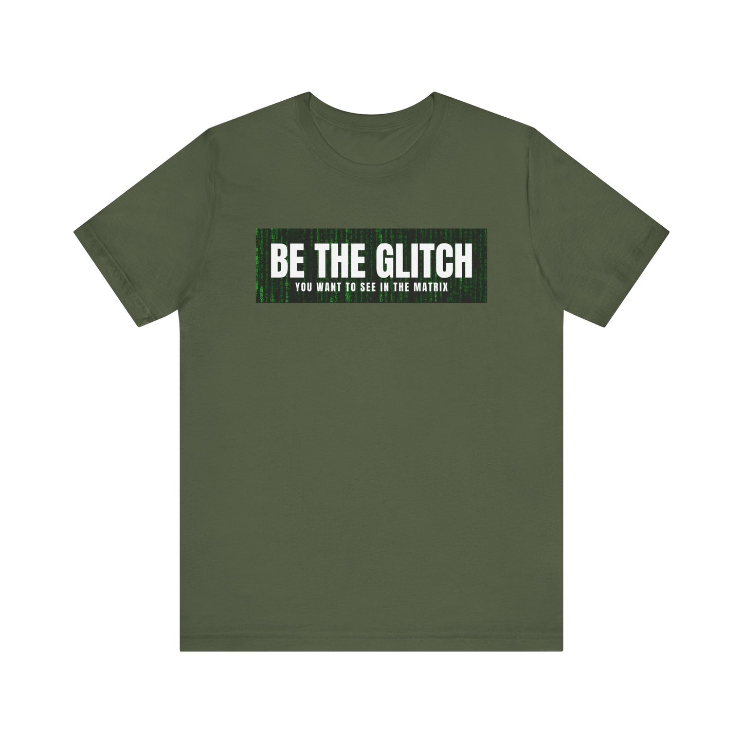 BE THE GLITCH Jersey UNISEX Short Sleeve Tee