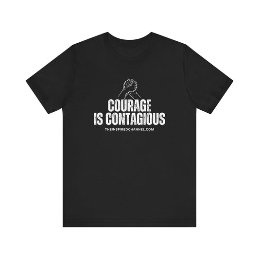 INSPIRED UNISEX Courage Is Contagious Jersey Short Sleeve Tee