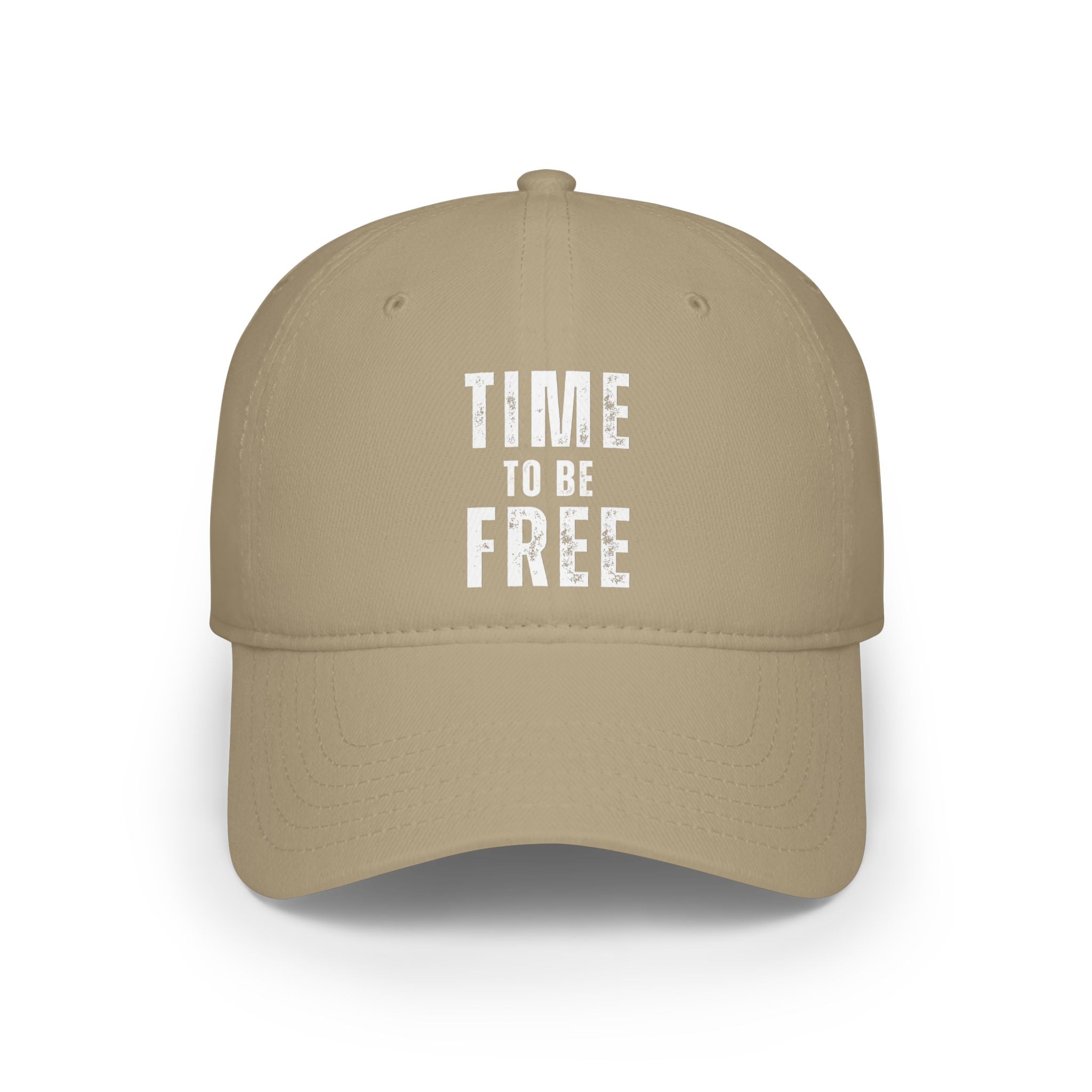 TIME TO BE FREE Low Profile Baseball Cap