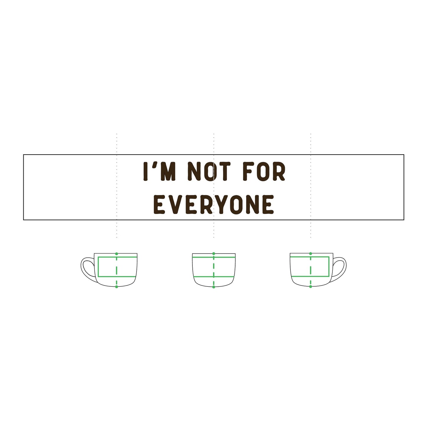 I'm Not For Everyone Ceramic Latte Mug — 25oz Statement Coffee Cup
