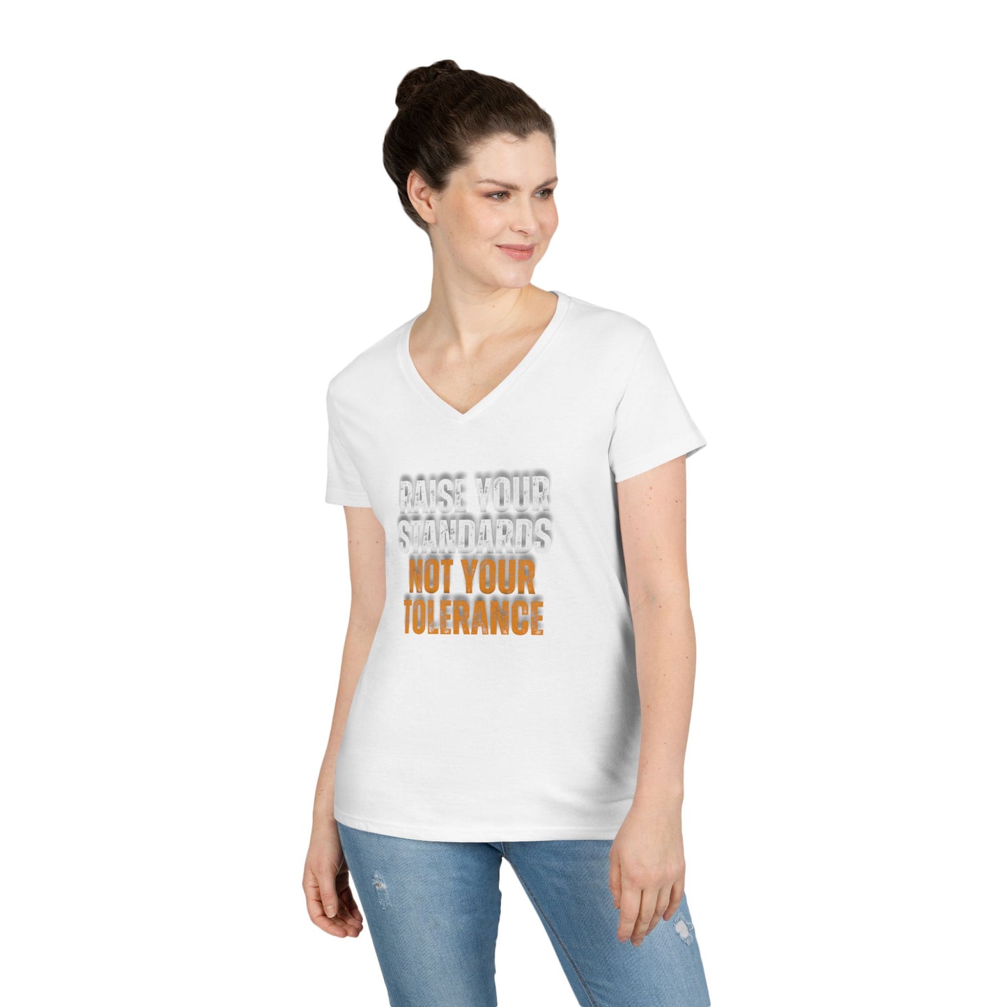 RAISE YOUR STANDARDS Ladies' V-Neck T-Shirt