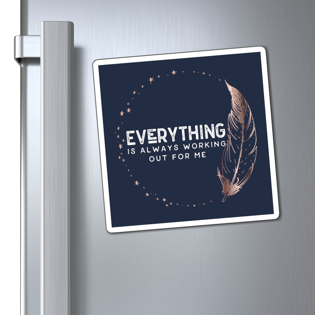 INSPIRED Everything is ... Magnets