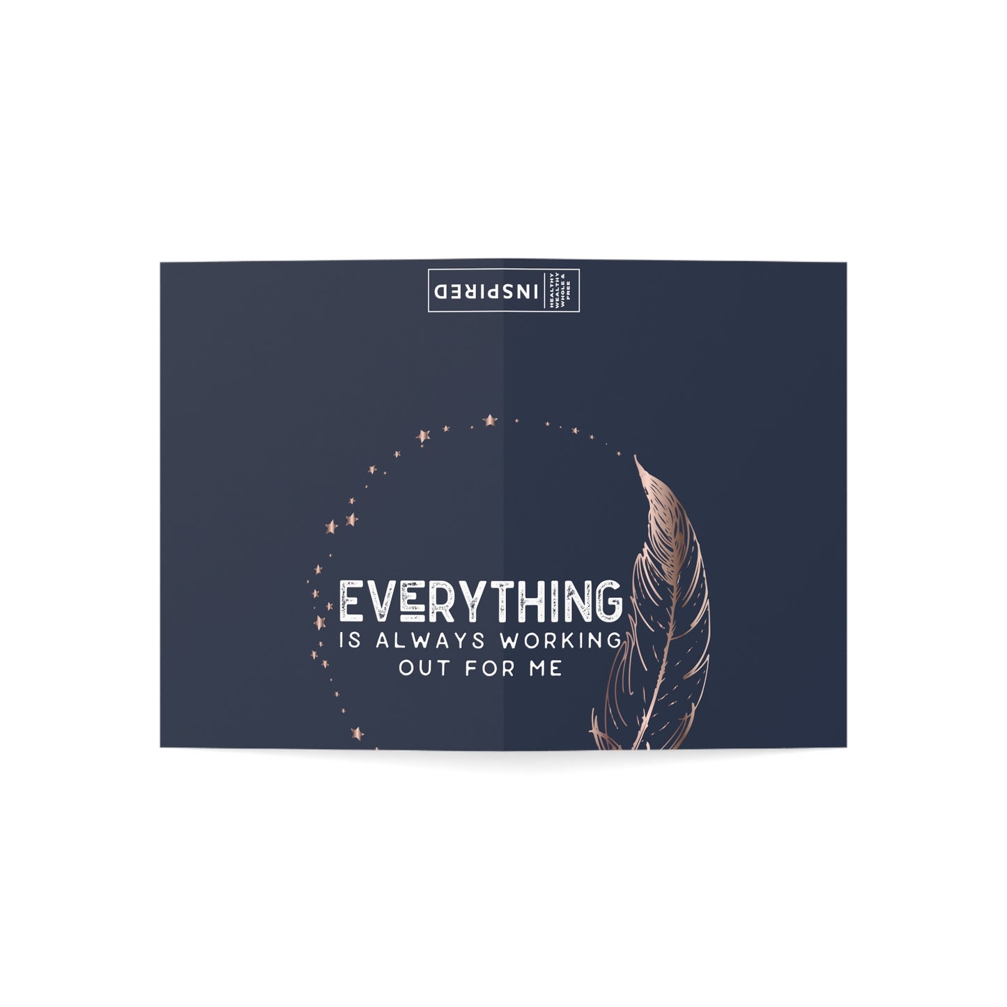 INSPIRED Everything is always ... Greeting Cards (1, 10, 30, and 50pcs)