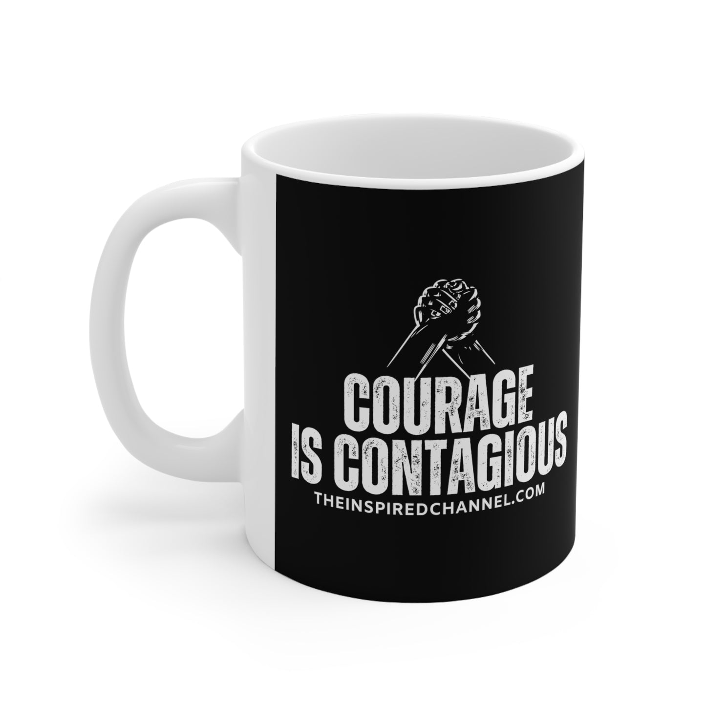 INSPIRED Courage Is Contagious  Ceramic Mug 11oz
