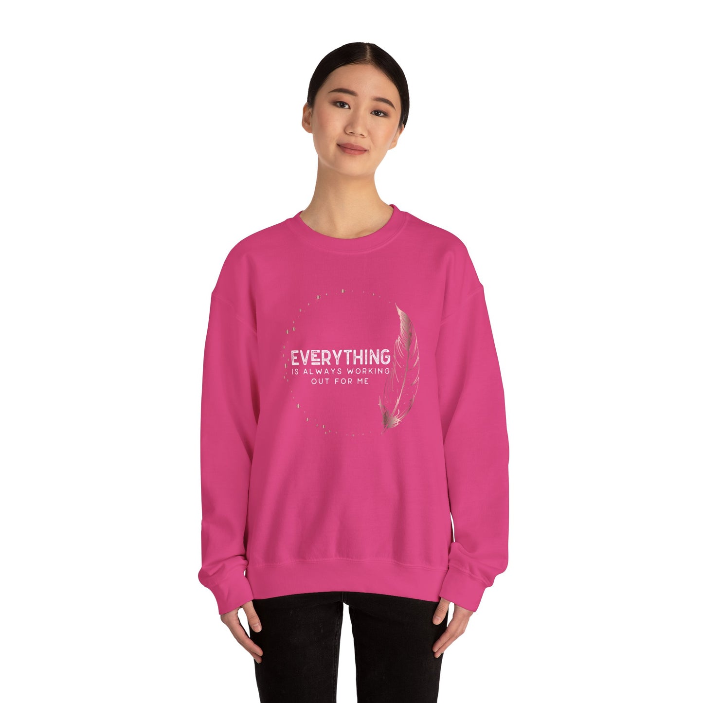 INSPIRED Women Everything is always... Heavy Blend Crewneck Sweatshirt