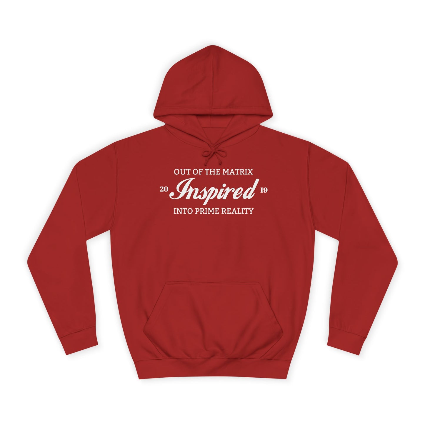 INSPIRED PRIME REALITY UNISEX College Hoodie