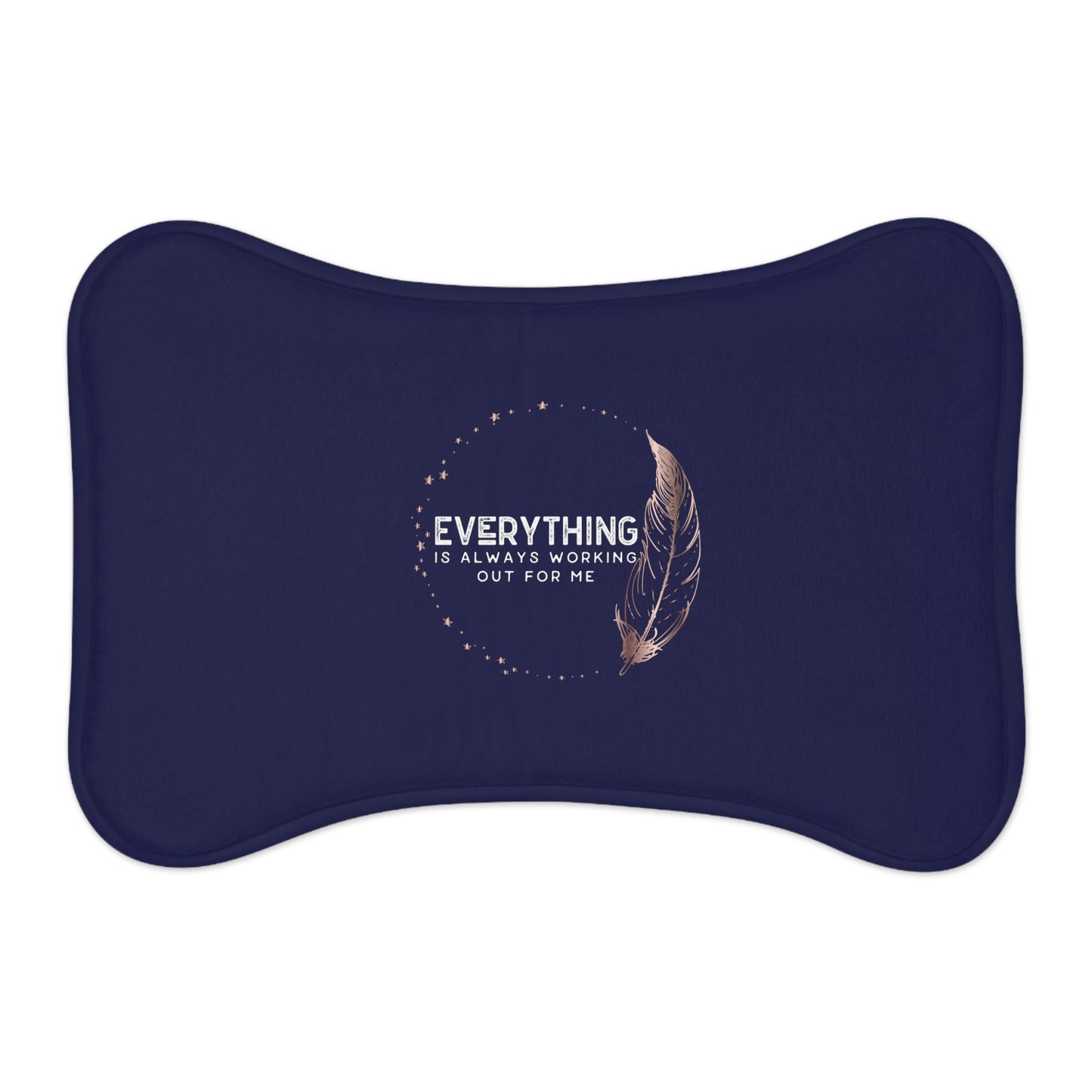 INSPIRED Everything Is Always... Pet Feeding Mats