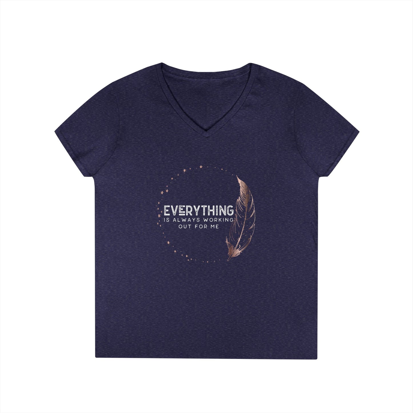 EVERYTHING IS ALWAYS... Ladies' V-Neck T-Shirt