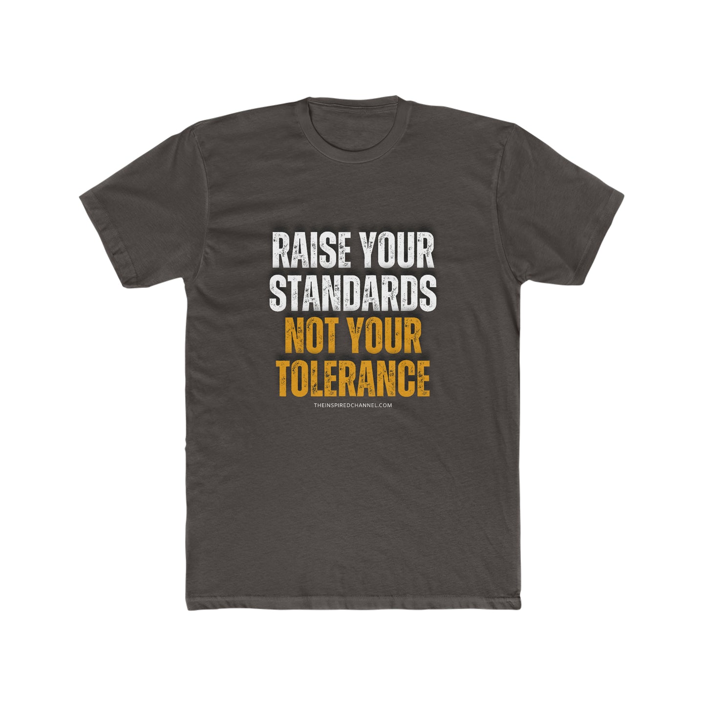 INSPIRED RAISE YOUR STANDARDS Men's Cotton Crew Tee