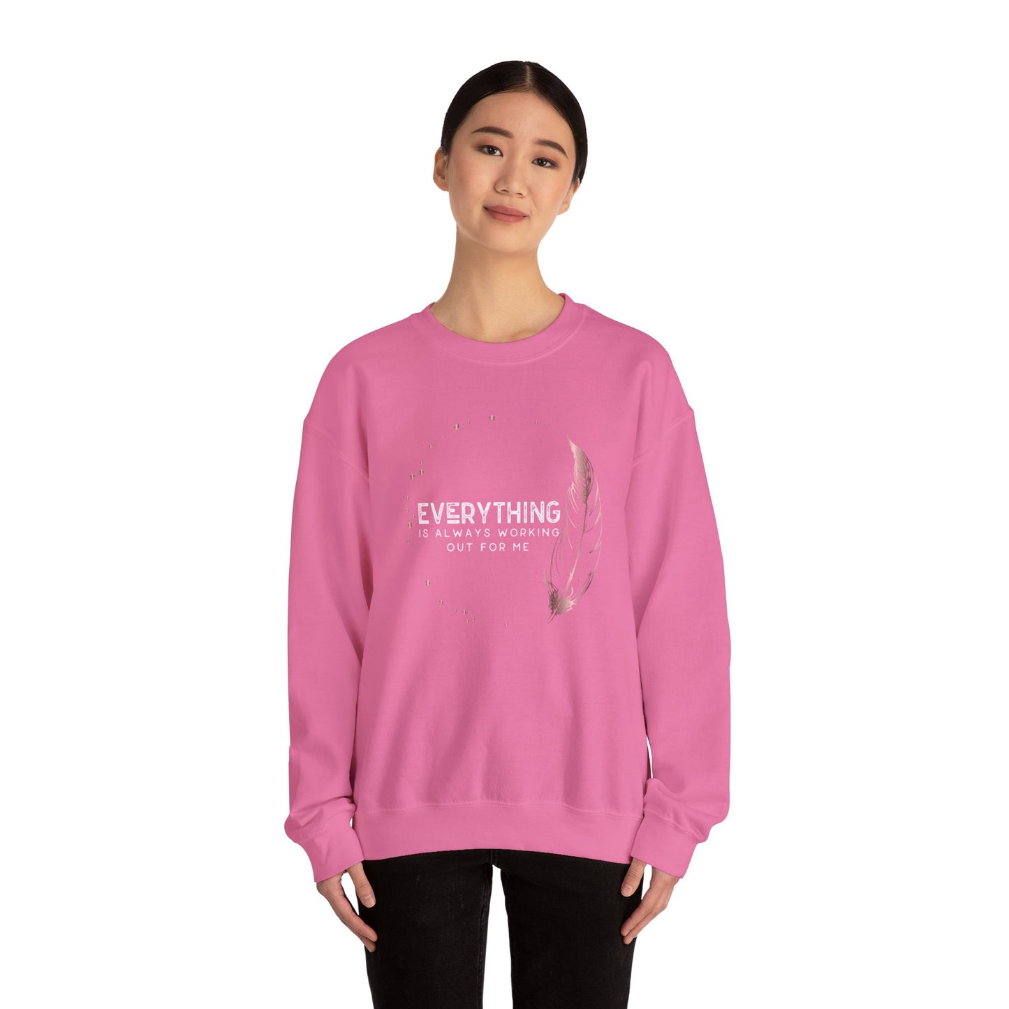 INSPIRED Women Everything is always... Heavy Blend Crewneck Sweatshirt