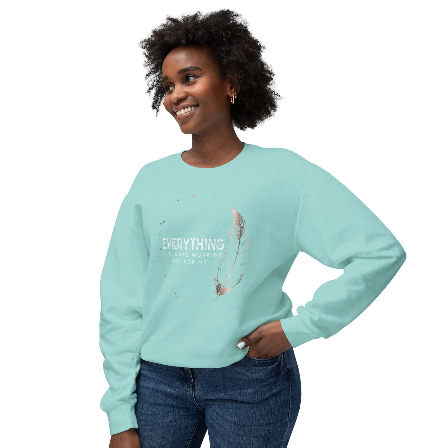 INSPIRED Everything Is Always... UNISEX Lightweight Crewneck Sweatshirt