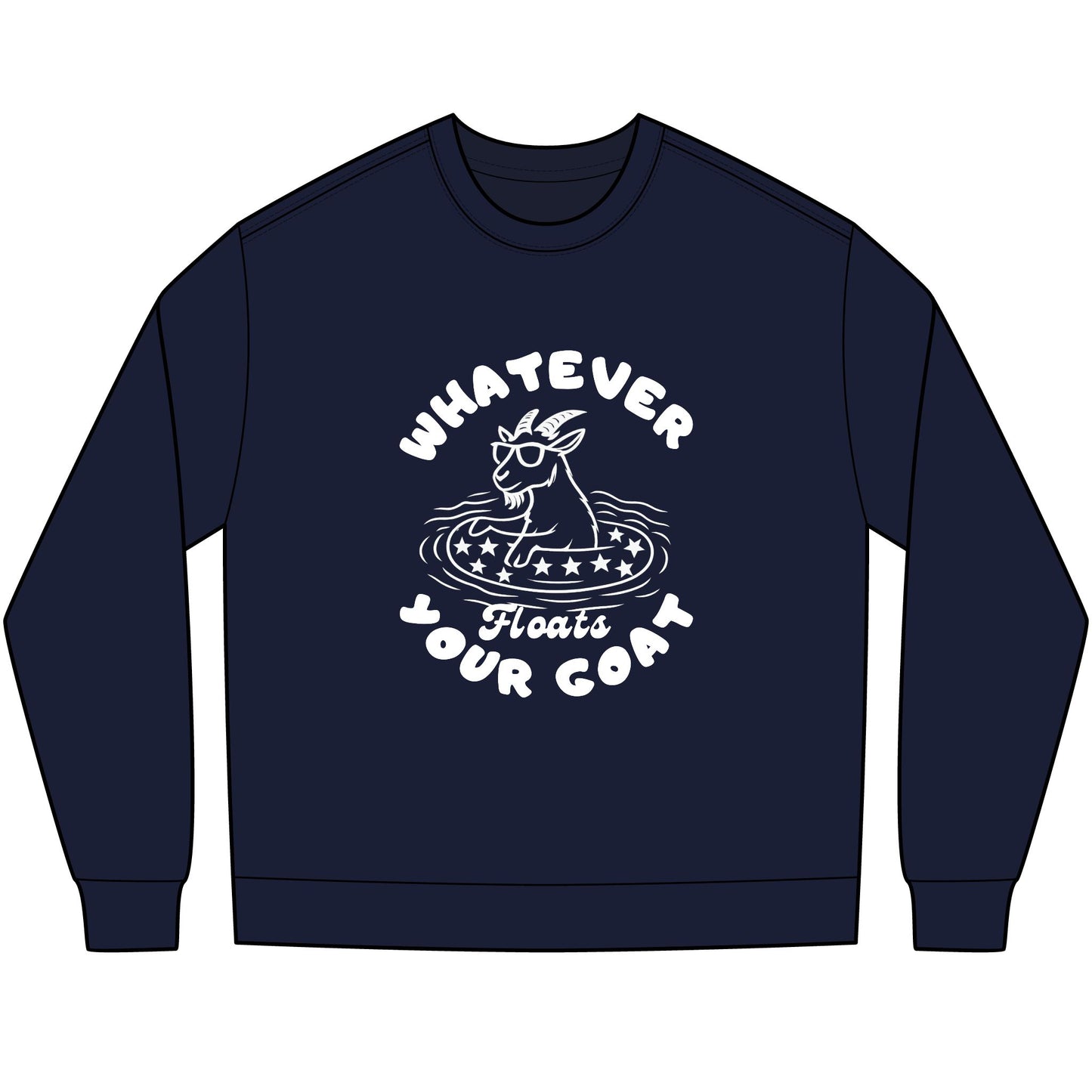 INSPIRED Whatever Floats Your Goat Long Sleeve Tee