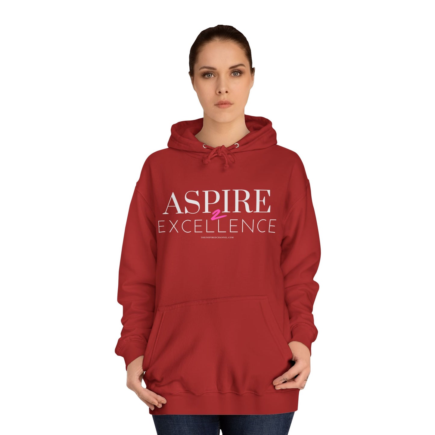 INSPIRED Aspire 2 Excellence Women UNISEX College Hoodie