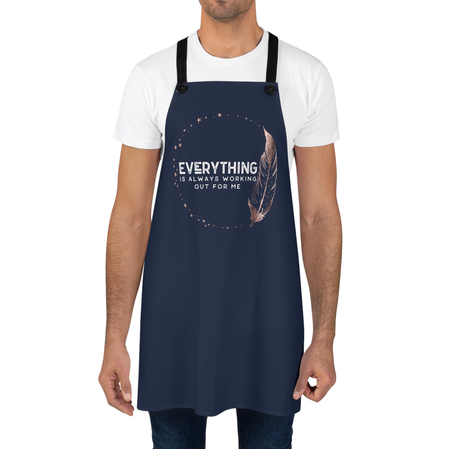 INSPIRED Everything is always... Apron