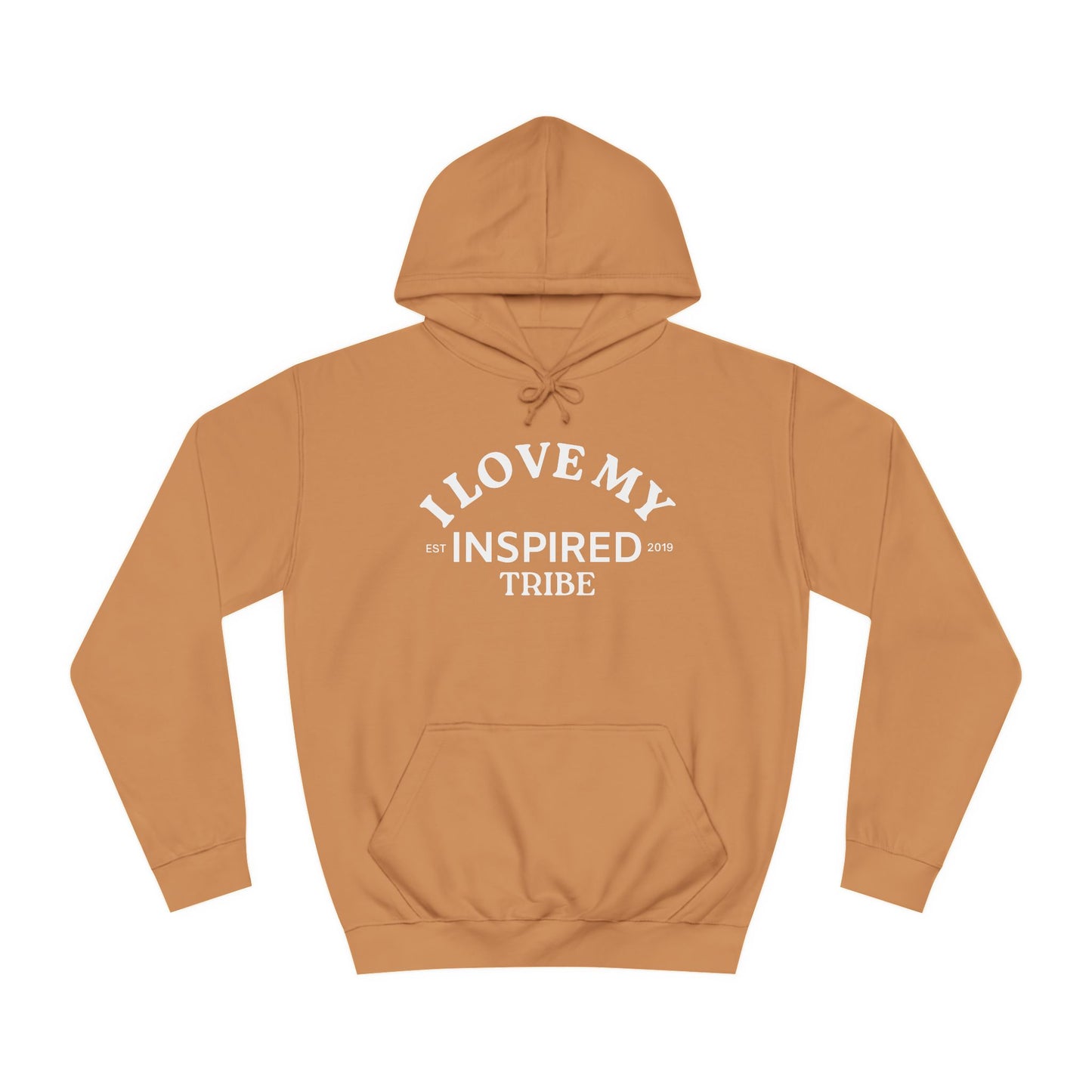 I LOVE MY INSPIRED TRIBE UNISEX College Hoodie