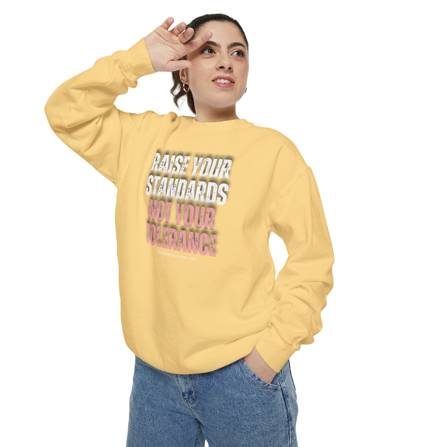 INSPIRED RAISE YOUR STANDARDS Unisex Dyed Sweatshirt