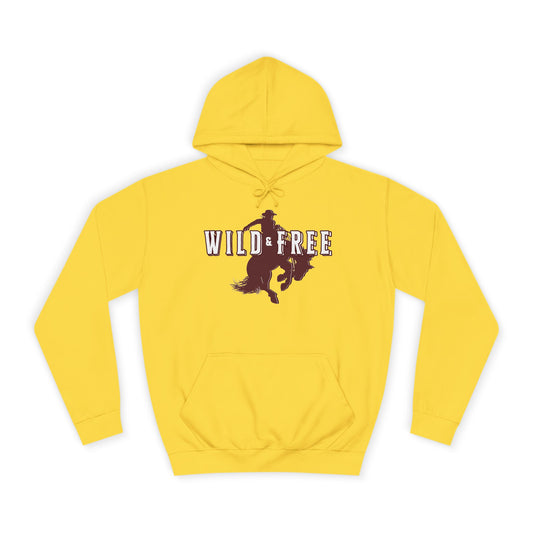 COWBOY WILD AND FREE R UNISEX College Hoodie