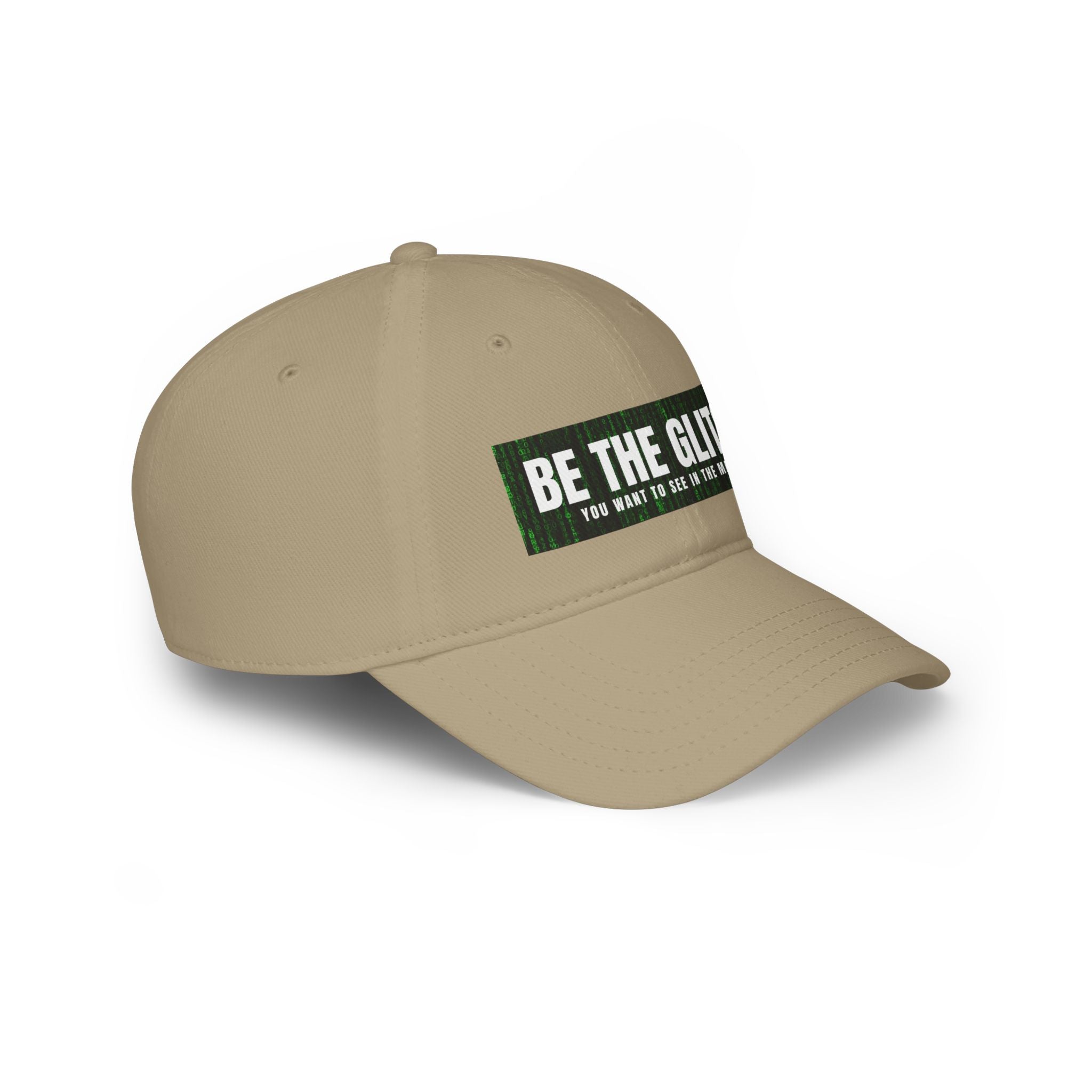 BE THE GLITCH Low Profile Baseball Cap