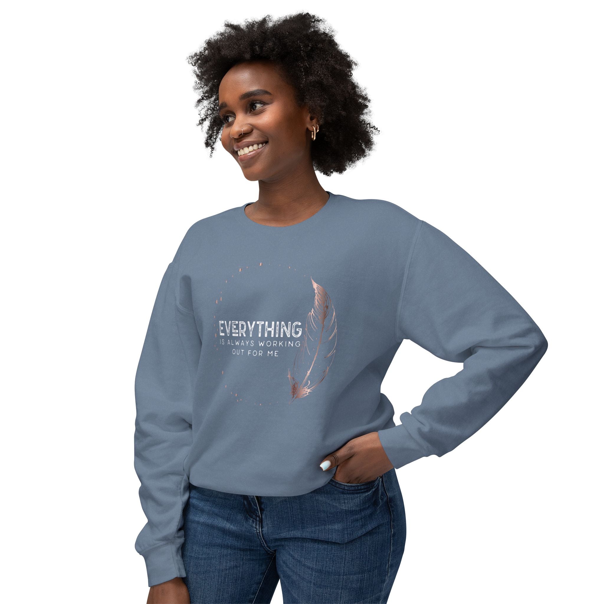 INSPIRED Everything Is Always... UNISEX Lightweight Crewneck Sweatshirt