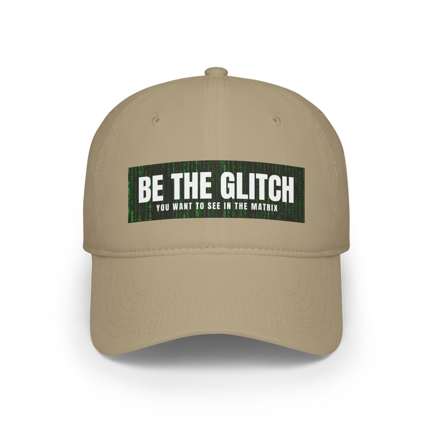 BE THE GLITCH Low Profile Baseball Cap