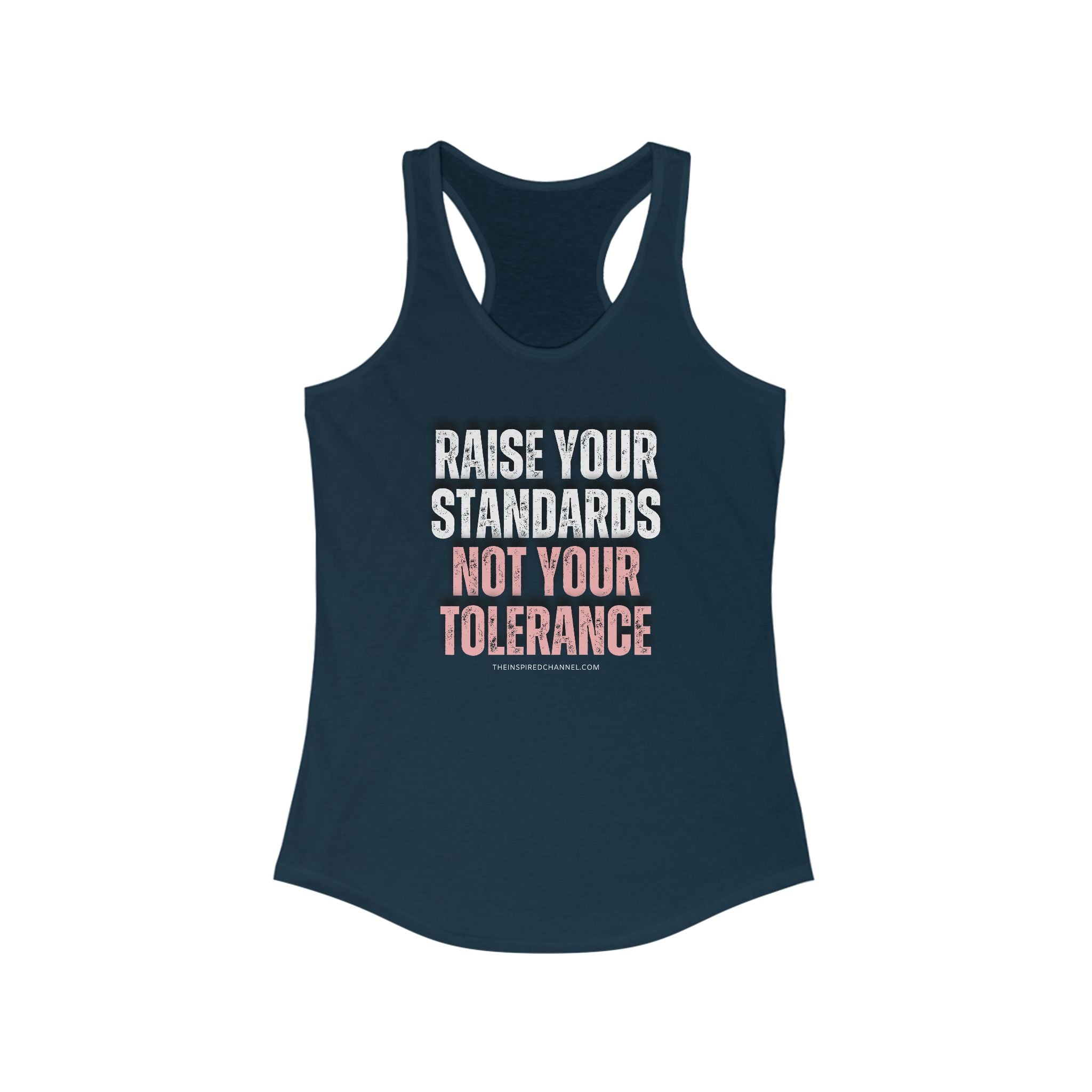 INSPIRED RAISE YOUR STANDARDS Women's Ideal Racerback Tank